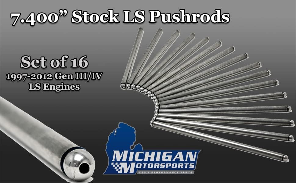 Michigan Motorsports 7.400" LS Pushrod Set - Stock Replacement for LS1 LS2 LS3 LS6 LQ4 LQ9 L76 L99 LS4 LS9 LSA - Fits 4.8L 5.3L 5.7L 6.0L 6.2L - Set of 16 - Like GM Part #12619828