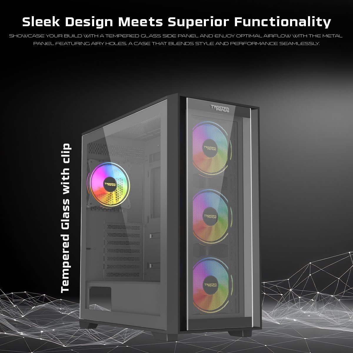 Twisted Minds Storm Rider-04 Mid Tower Gaming Case for PC, EATX/ATX/MATX/Mini-ITX Support, 3 Pre-Installed Fans, 10 Fan Capacity, Tempered Glass Side Panel, Magnetic Dust Filters - Black